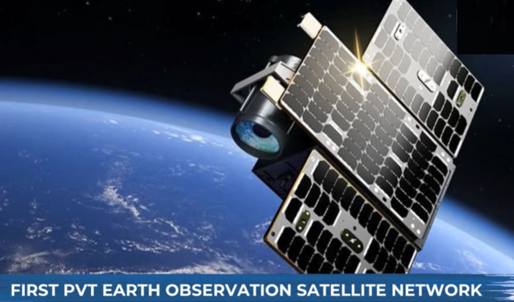 India Launches First Private Earth Observation Network: A Landmark ISRO-Pixxel Deal