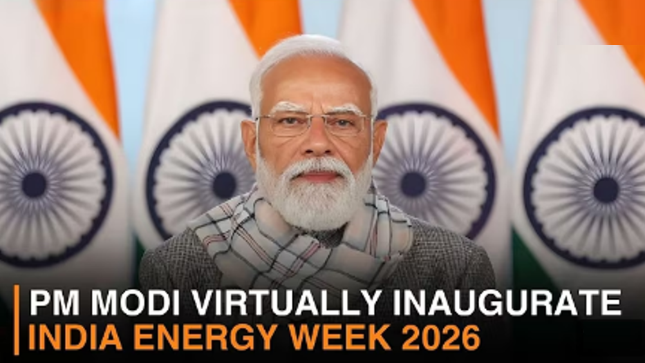 India Energy Week 2026: PM Modi Highlights India’s Role in Global Energy Transition