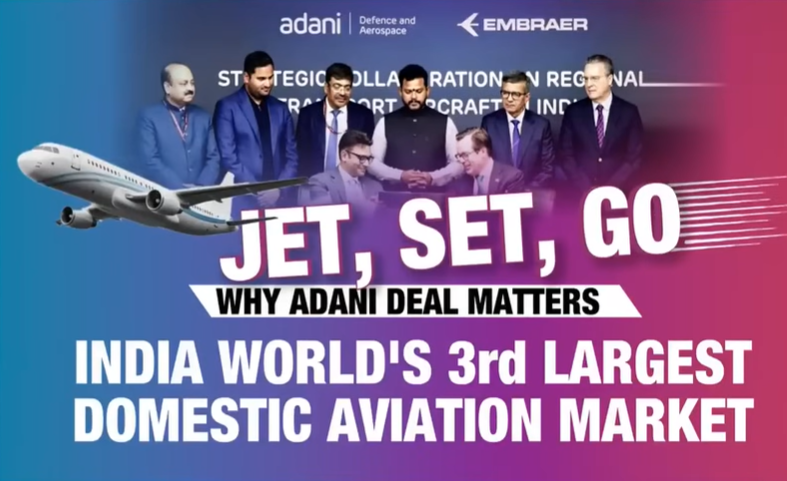 Adani-Embraer Aircraft Manufacturing Deal: Regional Transport Jets To Be Made in India