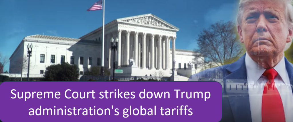 US Supreme Court Blocks Trump Tariffs: Major Victory for India and Global Trade